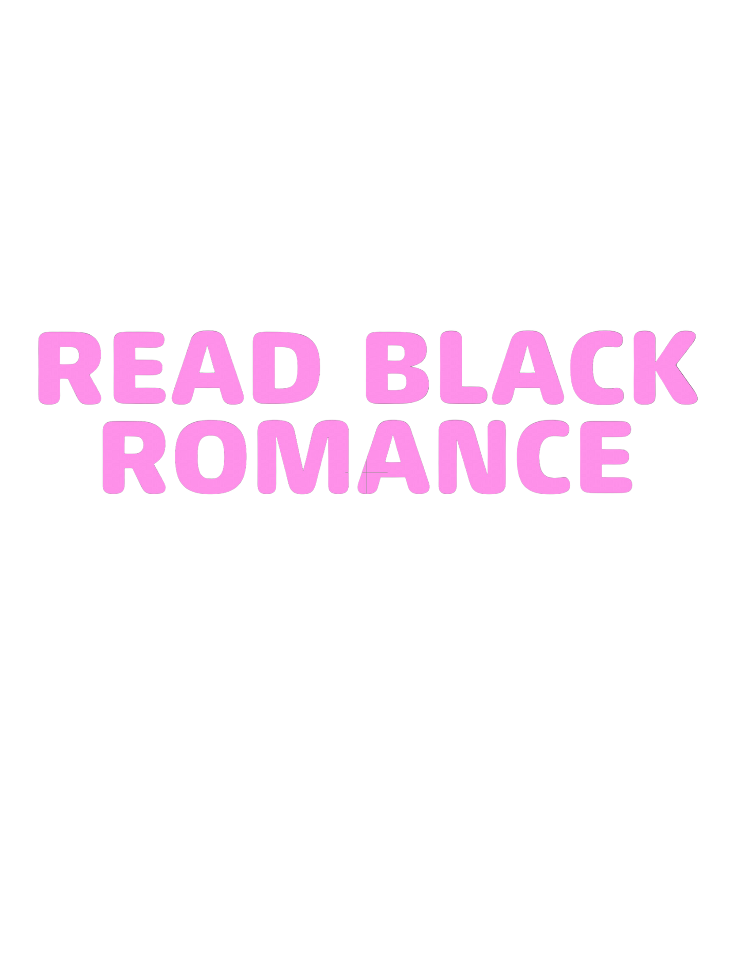 Sweatshirt: Read Black Romance