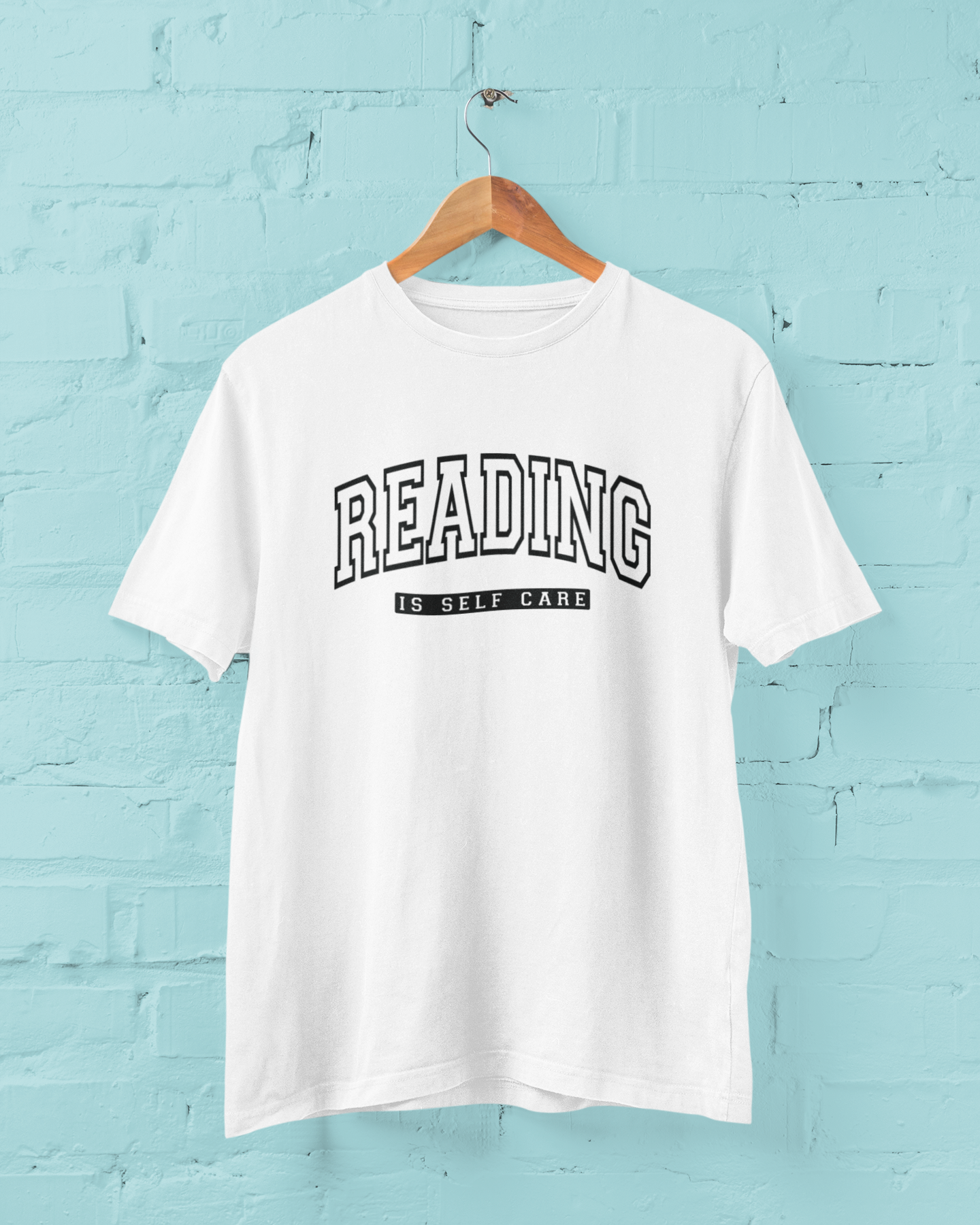 T-Shirt: Reading is Self-Care