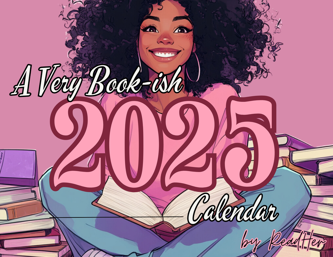 A Very Book-ish 2025 Calendar!!