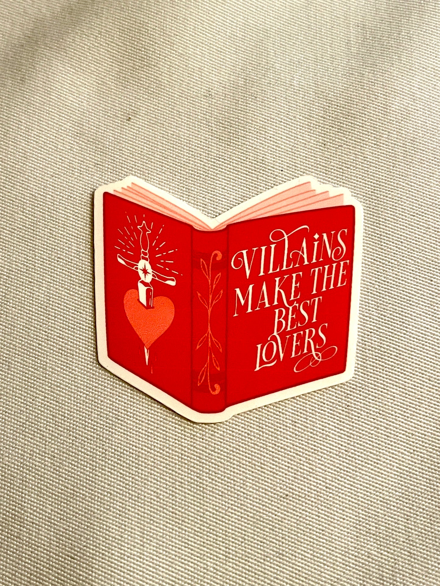 Sticker: Villains Make the Best Lovers