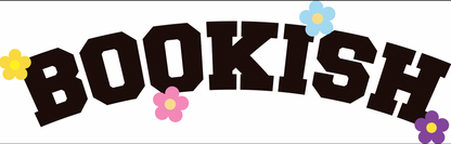 Sweatshirt: Bookish!