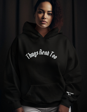 Load image into Gallery viewer, Thugs Read Too – Hoodie
