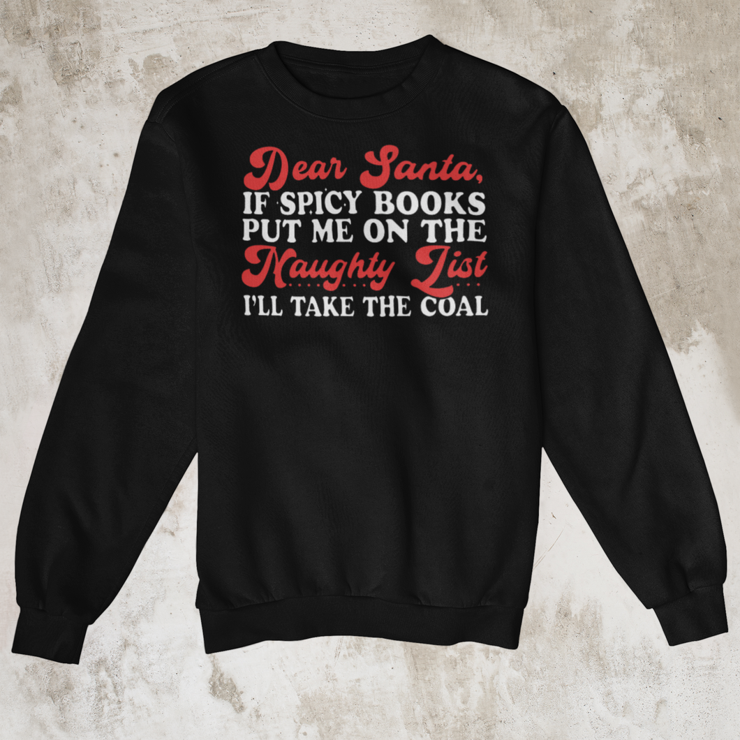 If Reading Spicy Books Puts Me on the Naughty List, I'll Take the Coal – Crewneck