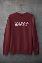 Load image into Gallery viewer, Read Black Romance - Crewneck
