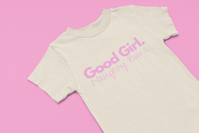 Load image into Gallery viewer, T-Shirt: Good Girl. Naughty Books.
