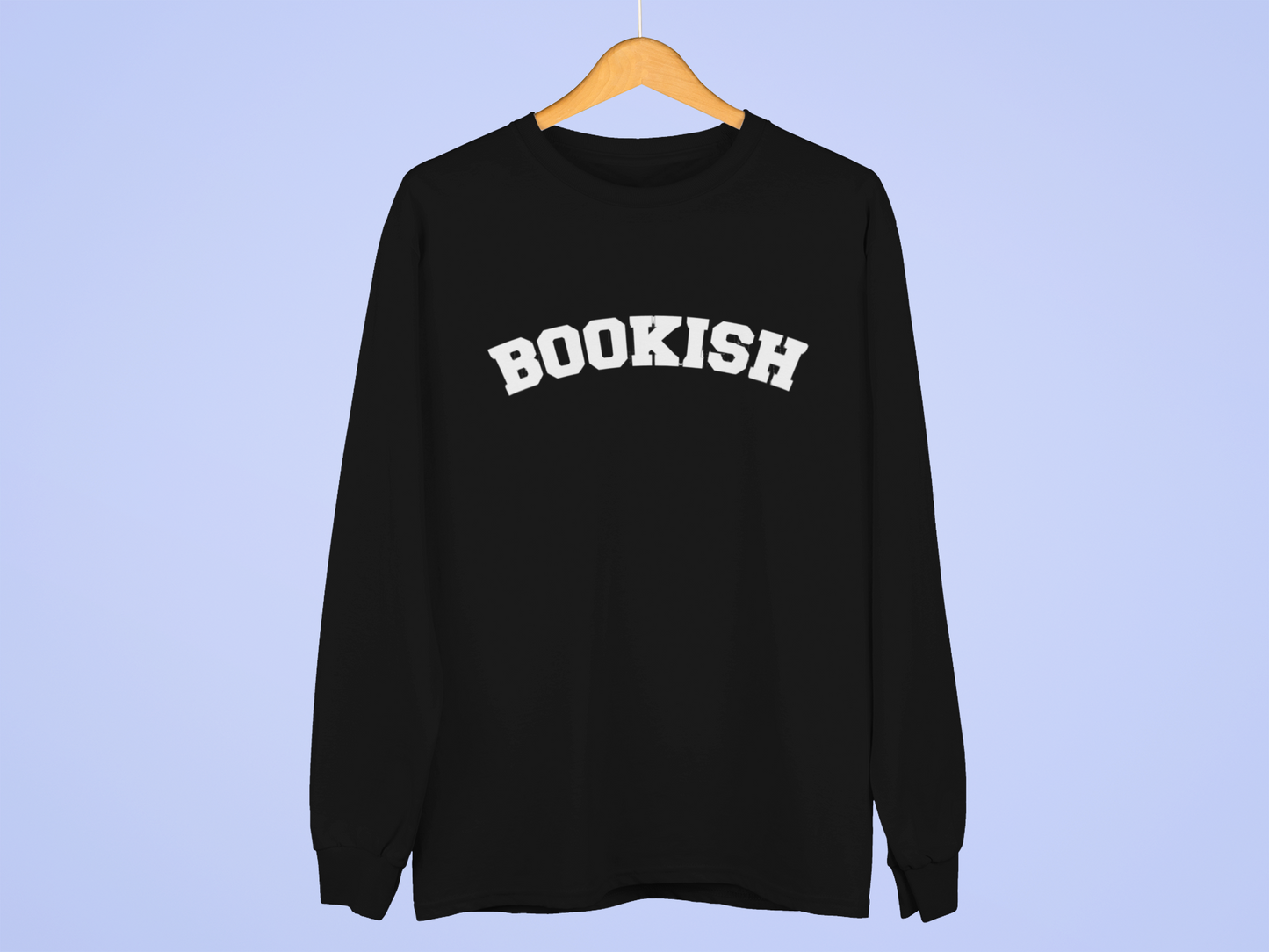 Bookish- Crewneck & Hoodie