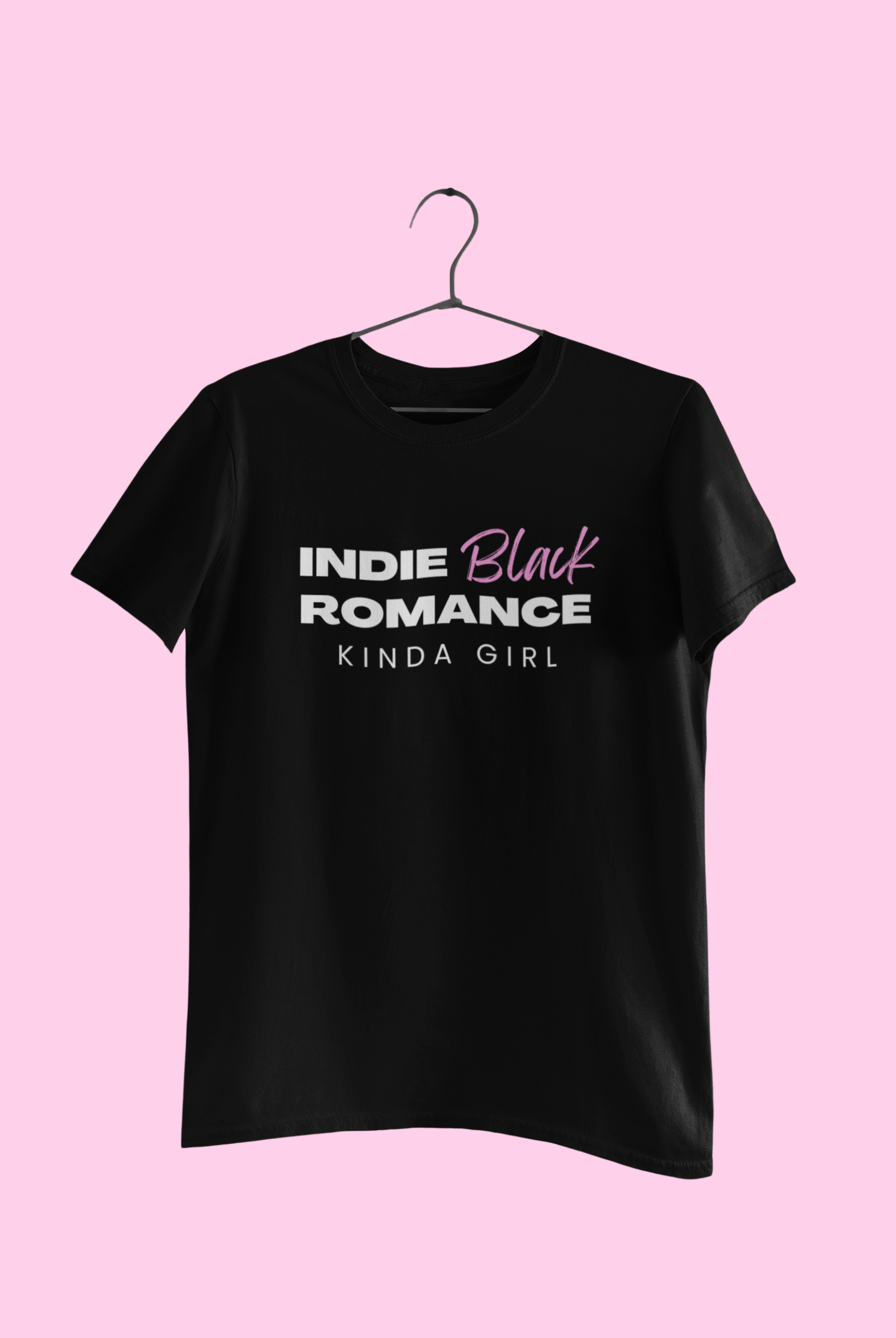 Indie Black Romance Kinda Girl – T-Shirt
