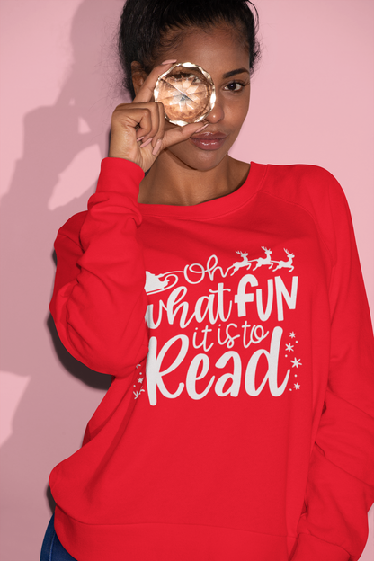 Oh What Fun It Is To Read -  Crewneck