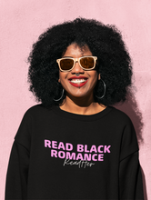 Load image into Gallery viewer, &quot;Read Black Romance&quot;- Crewneck

